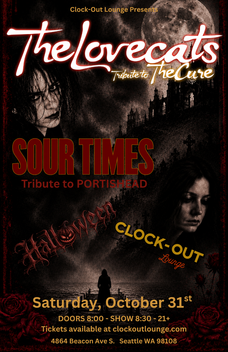 Clock-Out Lounge Presents: The Lovecats (Tribute to The Cure) + Sour Times (Tribute to Portishead)