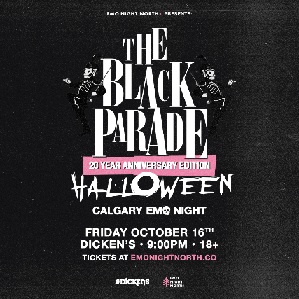 The Black Parade Halloween Emo Night Calgary at Dickens - Oct 16 2026