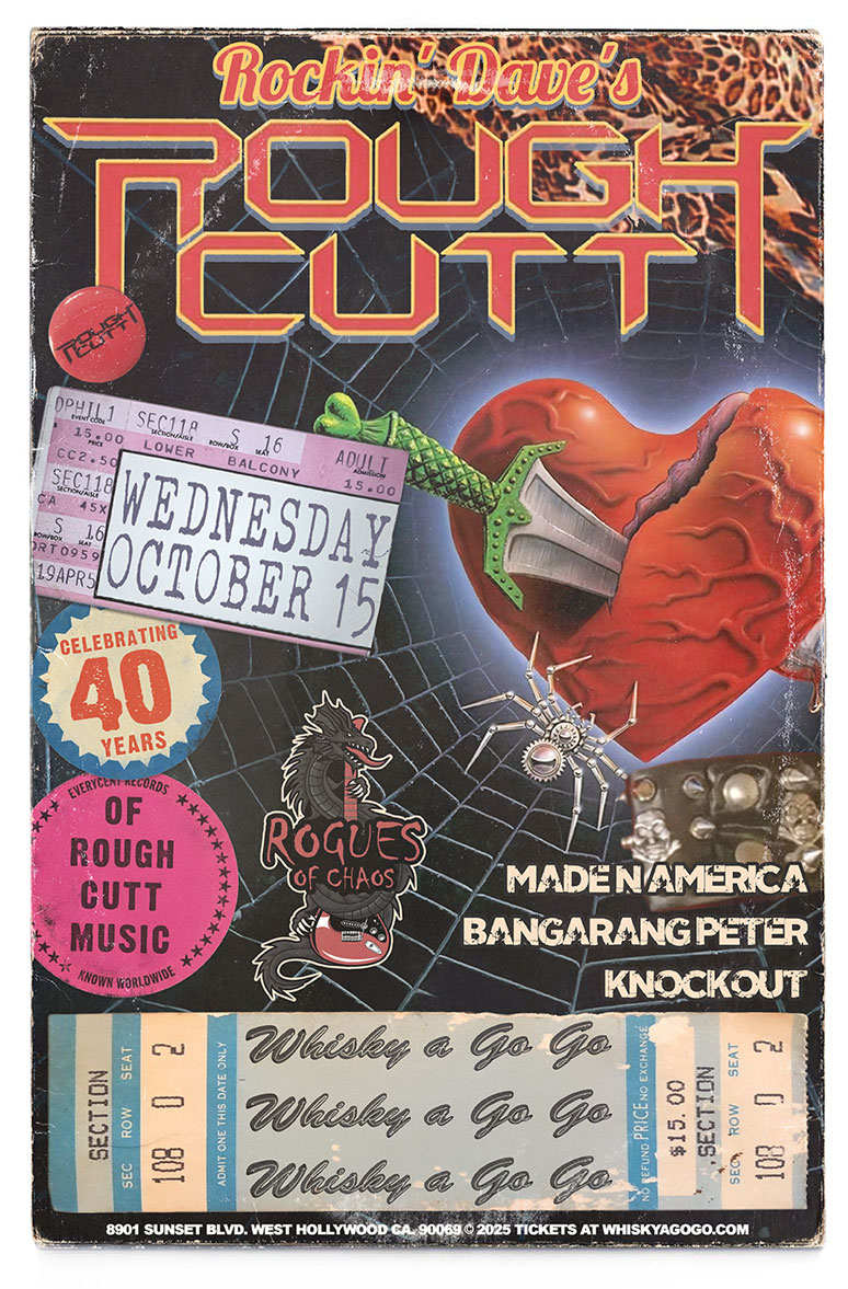 Rockin' Dave's Rough Cutt, Bangarang Peter, Rogues of Chaos, Made N America, Knockout, Jourdon Bleu