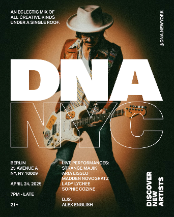 DNA NYC featuring STRANGE MAJIK, ARIA LISSLO, MADDEN NOVOGRATZ, LADY LYCHEE,  SOPHIE COZINE