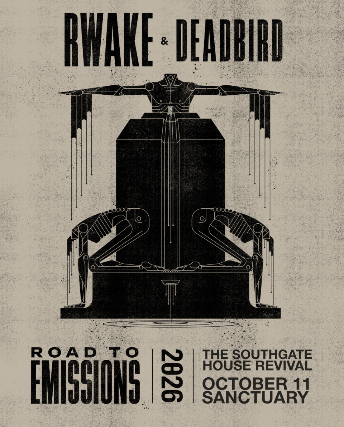 Road To Emissions Tour w/Rwake + Deadbird — gig artwork
