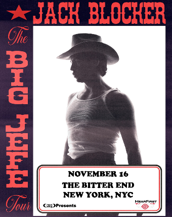 Jack Blocker: Big Jefe Tour