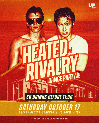 Heated Rivalry Dance Party Toronto at Sneaky Dee's - Oct 17 2026