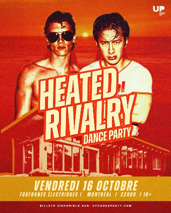Heated Rivalry Dance Party at Foufounes Électriques - Montréal - 16 Octobre 2026