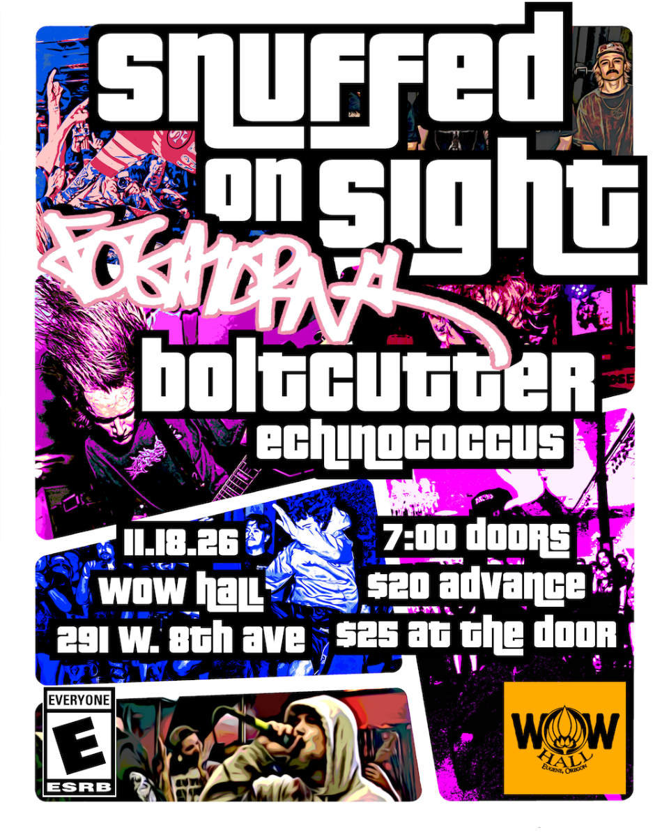 Snuffed on Sight, Foghorn, Boltcutter, Echinococcus