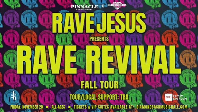 RAVE JESUS: RAVE REVIVAL TOUR