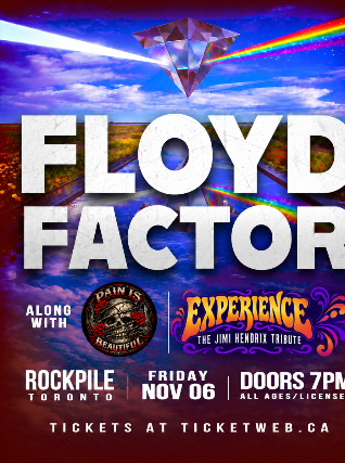 Floyd Factor / Tribute to Pink Floyd, Pain Is Beautiful, Experience: The Jimi Hendrix Experience
