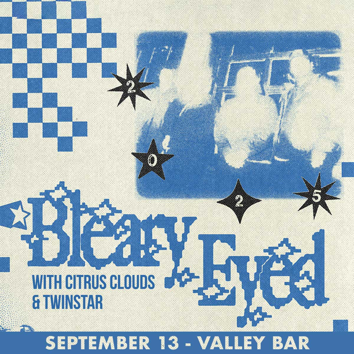 BLEARY EYED