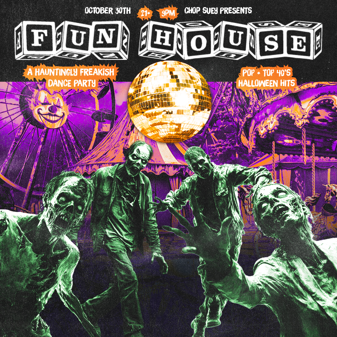 FUN HOUSE: A Hauntingly Freakish Dance Party!