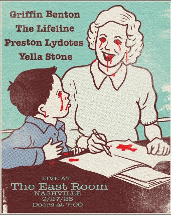 Griffin Benton / Lifeline / Preston Lydotes / Yella Stone — gig artwork