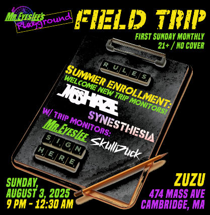 Mr. EyesLee’s Playground Presents: Field Trip at Middle East – Zuzu – Cambridge, MA
