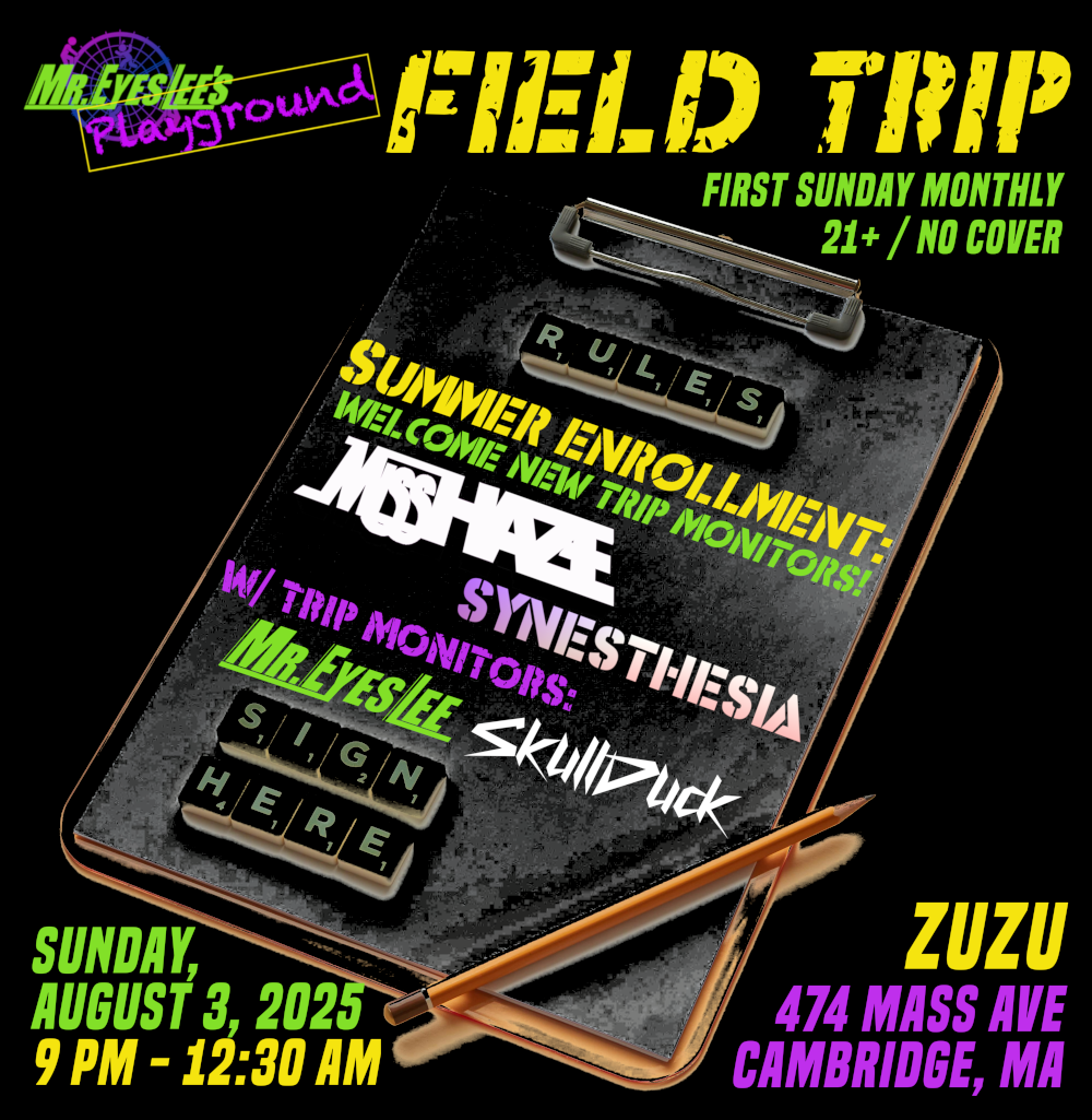 Mr. EyesLee's Playground Presents: Field Trip | Event Image