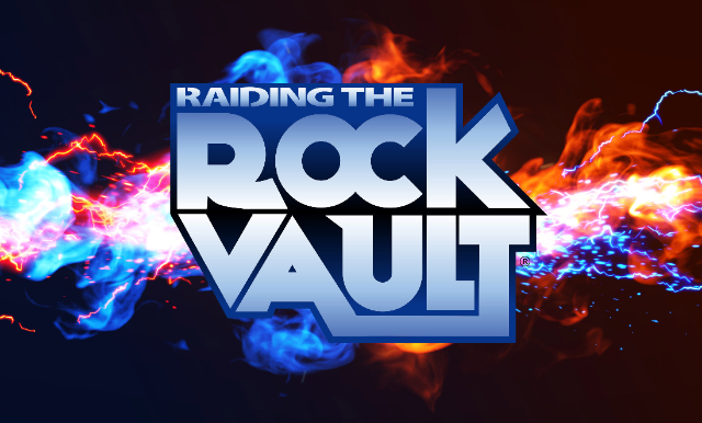 RAIDING THE ROCK VAULT