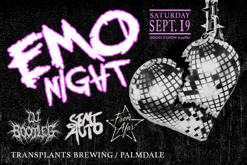 EMO NIGHT WITH DJ BOOTLEG / SEMI AUTO / FROM AFAR