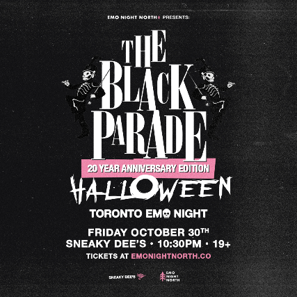 The Black Parade Halloween Emo Night Toronto at Sneaky Dee's - Oct 30 2026