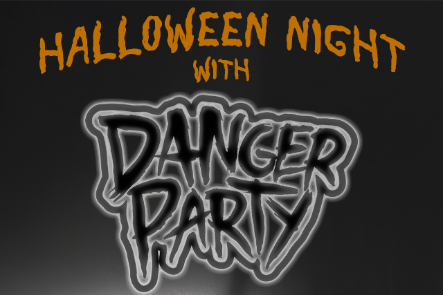Halloween Night with Danger Party