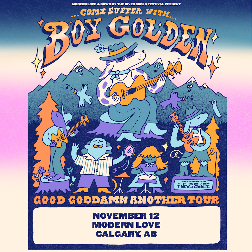 Good Goddamn Another Tour - Featuring Boy Golden w/ Field Guide & More