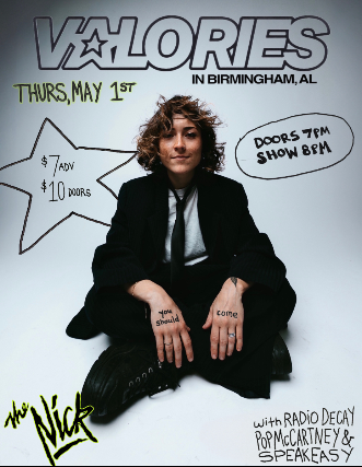 VALORIES with Radio Decay, Pop McCartney & SpeakEasy at The Nick May 1st