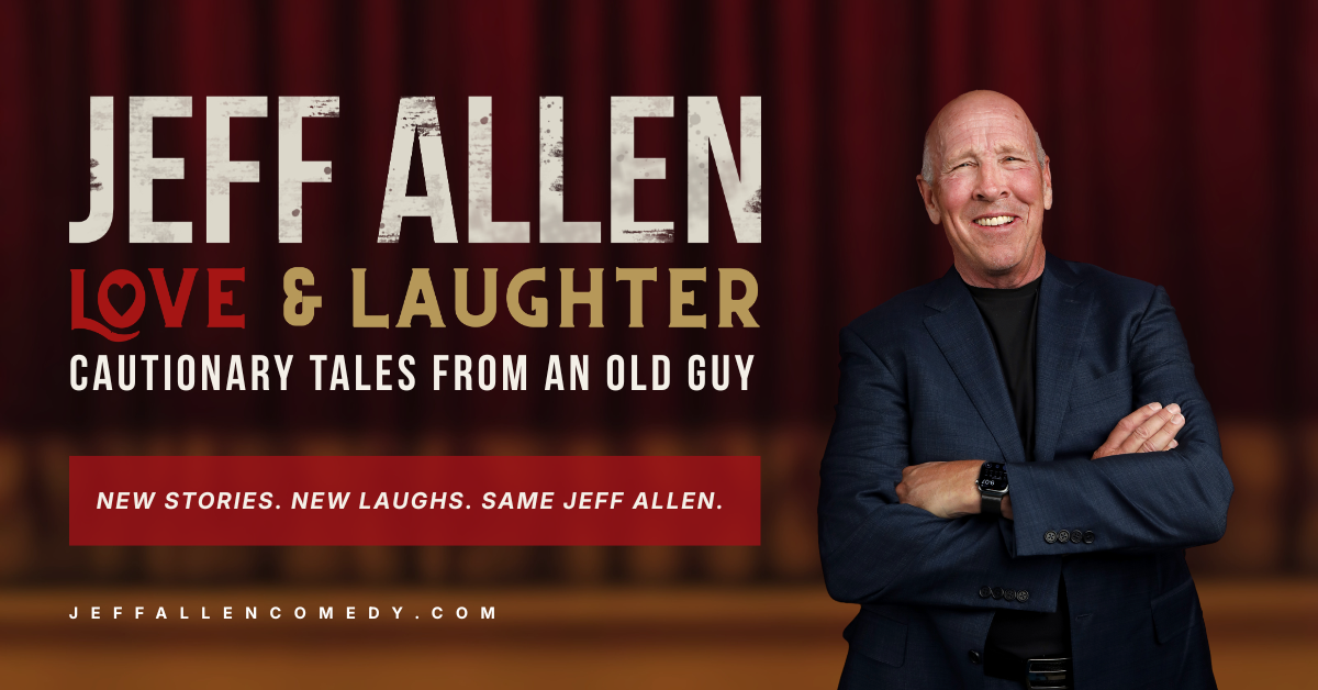 Love & Laughter – Jeff Allen