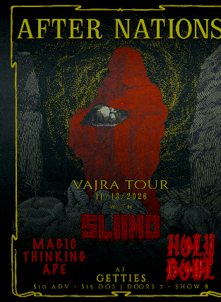 Cartel de After Nations, Sliimo, Magic Thinking Ape, & Holy Bowl