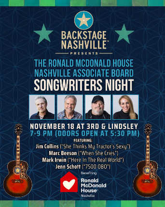 Imagen de la fuente — Tickets for BACKSTAGE NASHVILLE! DAYTIME HIT SONGWRITERS SHOW, The Ronald McDonald House Nashville Associate Board Songwriters Night, Jim Collins, Marc Beeson, Mark Irwin, Jenn Schott | TicketWeb - 3r