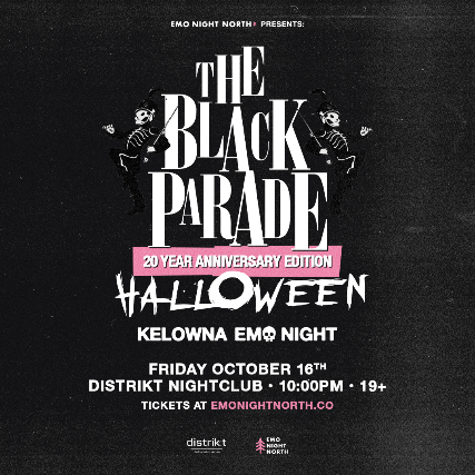 The Black Parade Halloween Emo Night Kelowna at Distrikt Nightclub - Oct 16 2026