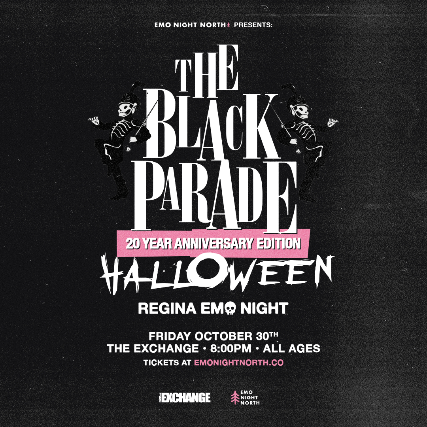The Black Parade Halloween Emo Night Regina at The Exchange - Oct 30 2026