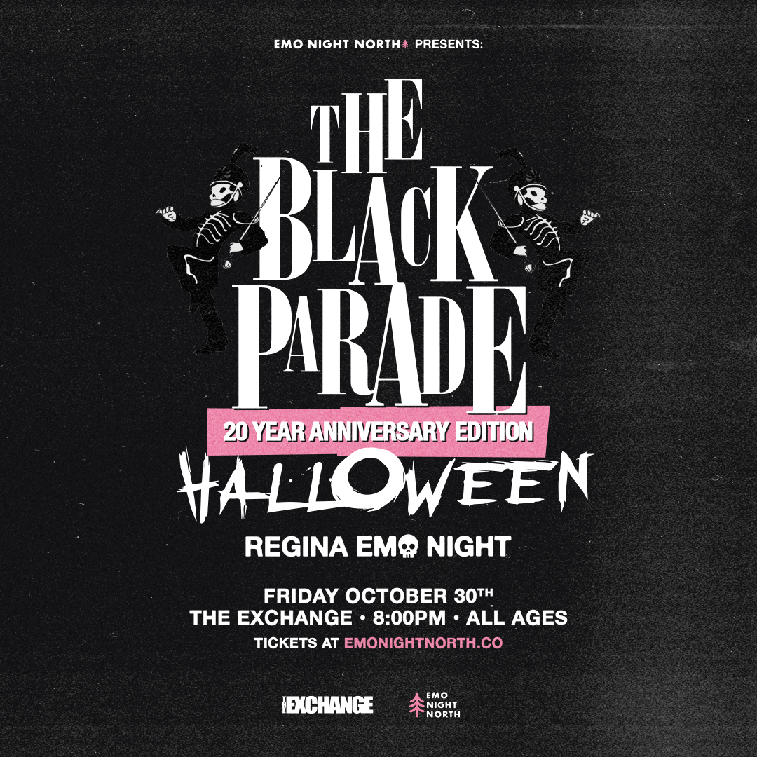 The Black Parade Halloween Emo Night Regina at The Exchange - Oct 30 2026