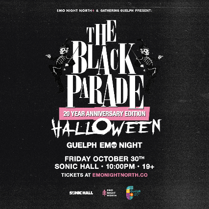 The Black Parade Halloween Emo Night Guelph at Sonic Hall - Oct 30 2026
