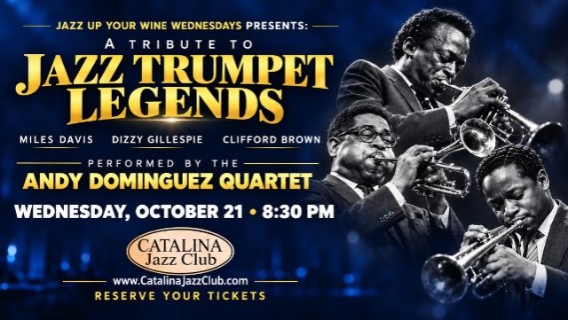 Jazz Up Your Wine Wednesdays Presents: Andy Dominguez Quartet: Celebrating Jazz Trumpet Legends (Miles Davis - Dizzy Gillespie - Clifford Brown)