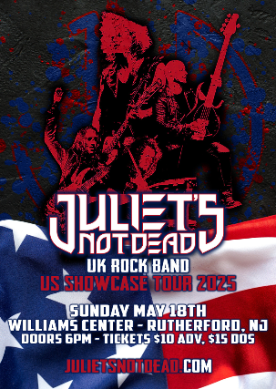 Juliet's Not Dead with South Study Special Aide and more tba