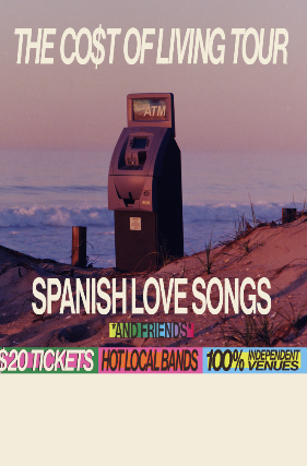 Spanish Love Songs The Cost Of Living Tour