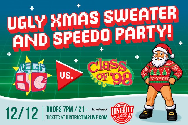 MEGA 80'S vs CLASS OF '98 - Ugly Xmas Sweater & Speedo Party