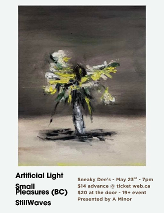 Artificial Light w/ Small Pleasures & stillwaves