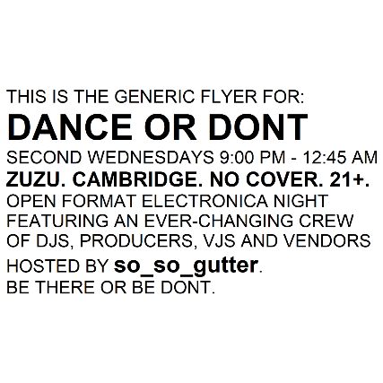 DANCE OR DONT at Middle East – Zuzu – Cambridge, MA
