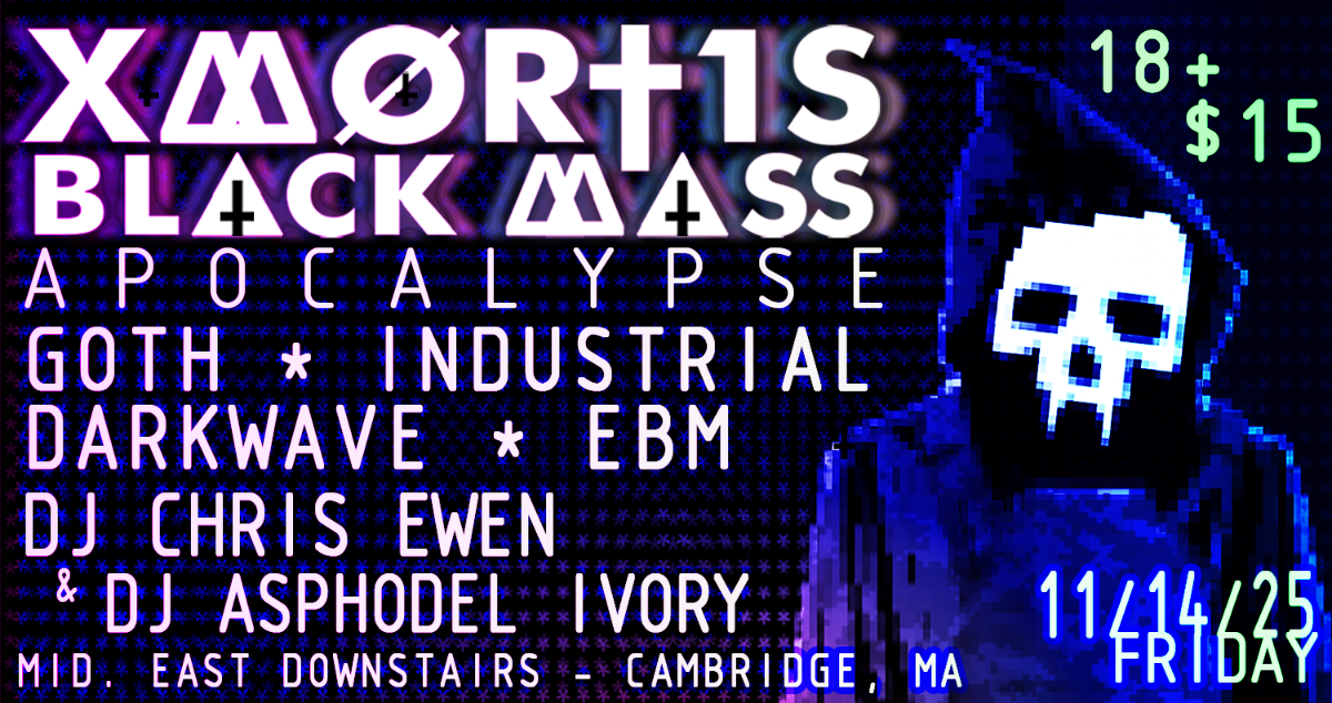 Xmortis: Black Mass | Event Image
