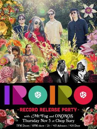 IROIRO Record Release with Mt Fog and ONONOS