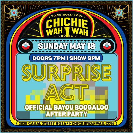 Surprise Act! - Bayou Boogaloo Afterparty