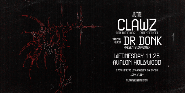 Clawz w/ Dr Donk