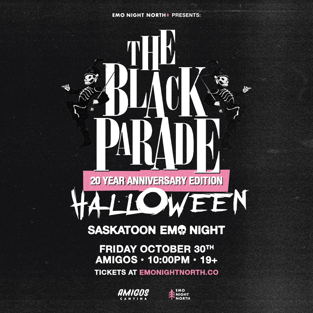 The Black Parade Halloween Emo Night Saskatoon at Amigos - Oct 30 2026