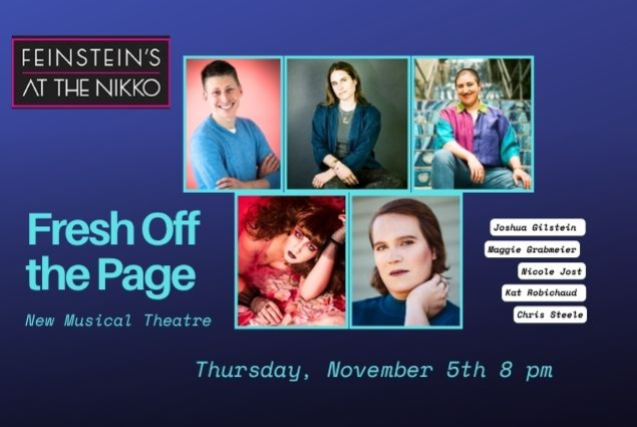 Fresh off the Page: New Musical Theater