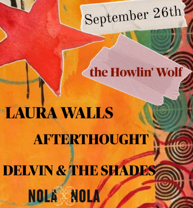 Afterthought w/ Laura Walls + Delvin & the Shades at The Den at Howlin' Wolf