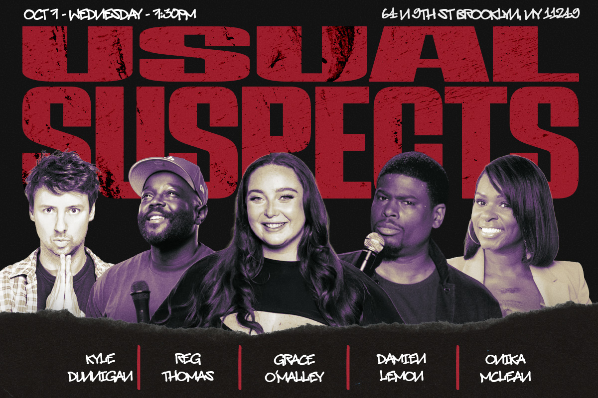 Usual Suspects ft. Kyle Dunnigan, Reg Thomas, Grace O'Malley, Onika Mcclain, and Damien Lemon