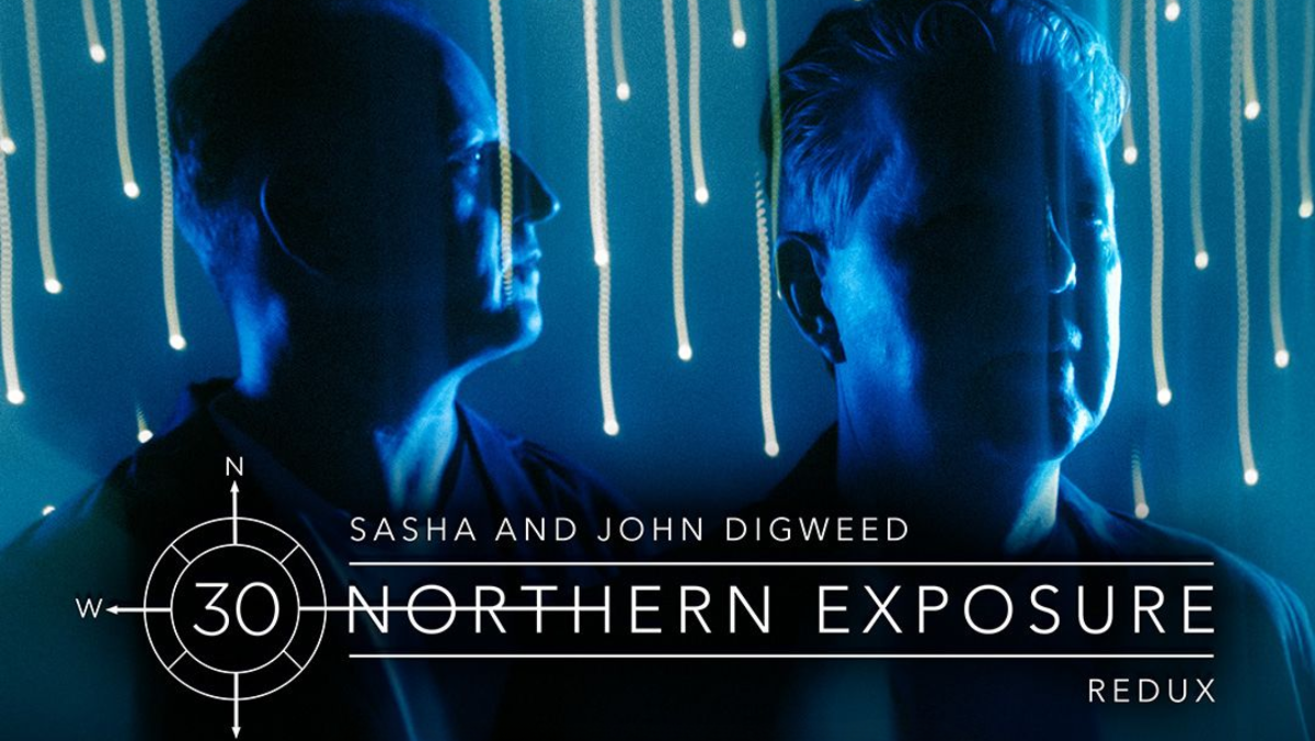 Sasha & John Digweed - Northern Exposure Redux: 30th Anniversary Album Signing