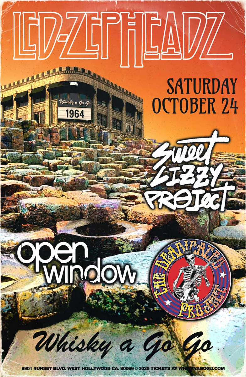 Led Zepheadz (Led Zeppelin Tribute), Sweet Lizzy Project, Open Window, Deadicated Project (Grateful Dead Tribute)