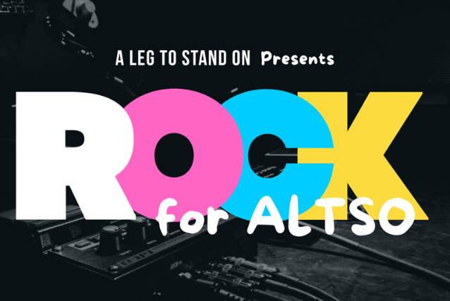 A Leg To Stand On Presents...Rock for ALTSO with August Son, Blue Sky Highway, Ex Maquina!, Matt Scharpf and the Bono Brothers, and The Mixaphors.