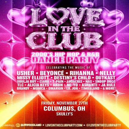 LOVE IN THE CLUB - 2000s R&B + Hip Hop Dance Party