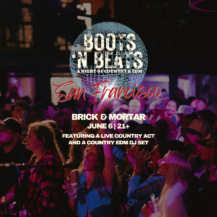Boots N Beats: A Night of Country & EDM