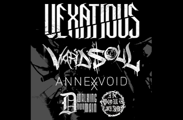 Vexatious, Vapid Soul, Annex Void, Walking Down Main, In Your Words