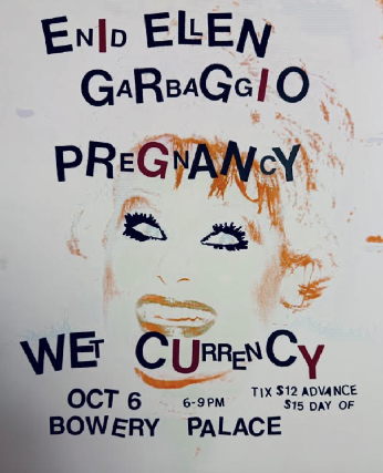 Garbaggio | Enid Ellen | Pregnancy | Wet Currency